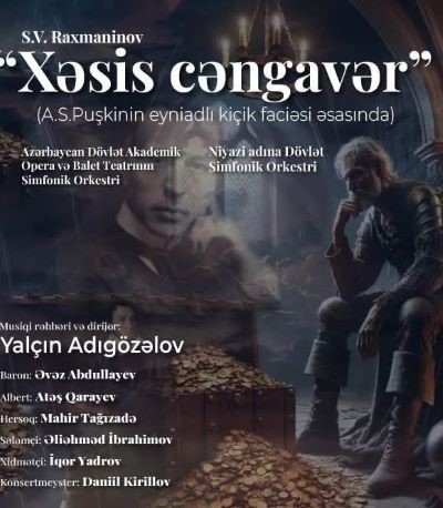 "Xəsis cəngavər" operasının premyerası