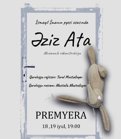 “Əziz Ata” tamaşasının premyerası