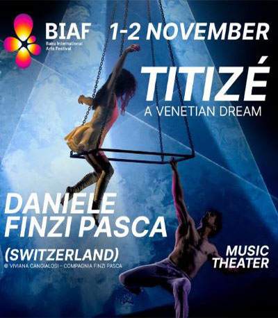 TITIZÉ – A Venetian Dream tamaşası təqdim olundu.