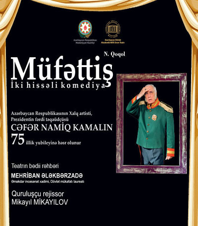 “Müfəttiş” Azdramanın səhnəsində