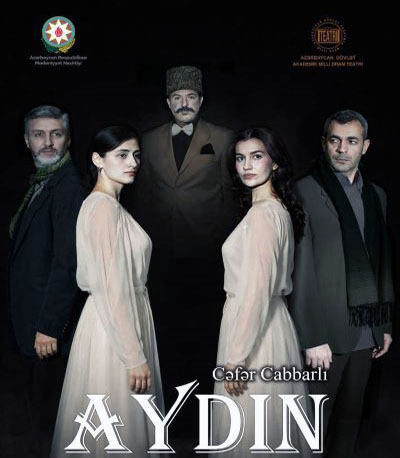 “Aydın” tamaşasının premyerası keçirilib