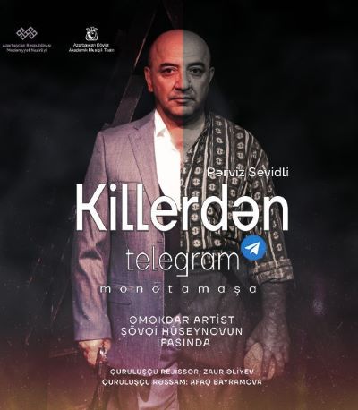 “Killerdən teleqram” Musiqili Teatrın kiçik səhnəsində nümayiş olundu