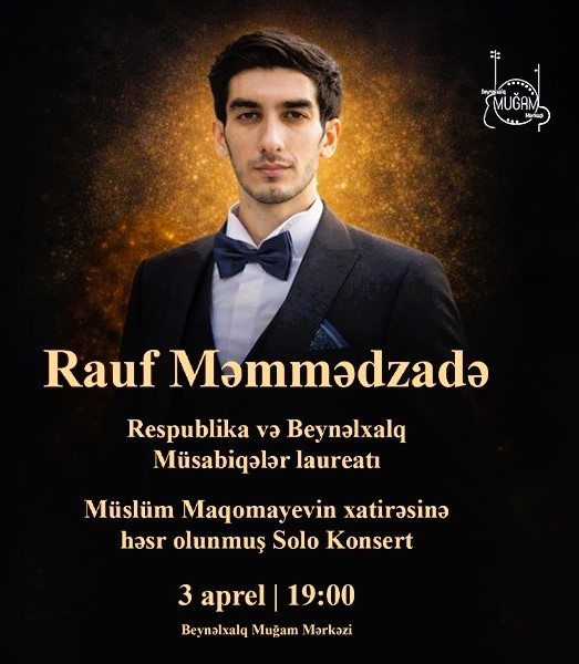 Rauf Məmmədzadənin Müslüm Maqomayevin xatirəsinə həsr olunan konserti keçırılib