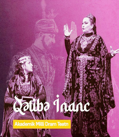 “Qətibə İnanc” Milli Dram Teatrın səhnəsində