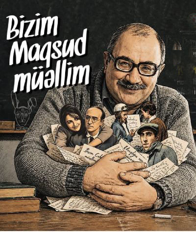«Наш Максуд муаллим»